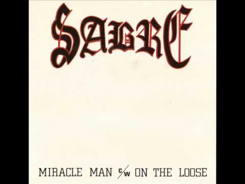 Sabre - Miracle Man online metal music video by SABRE