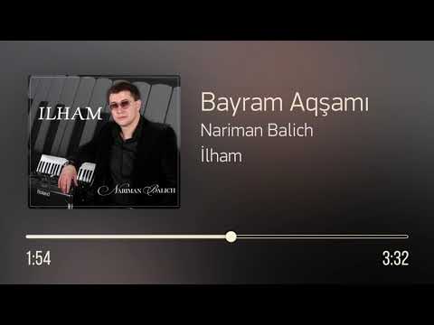 Nariman Balich – Bayram Aqşamı