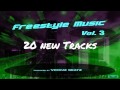 Freestyle Music Vol. 3 Viciouz Beatz (Snippet ...