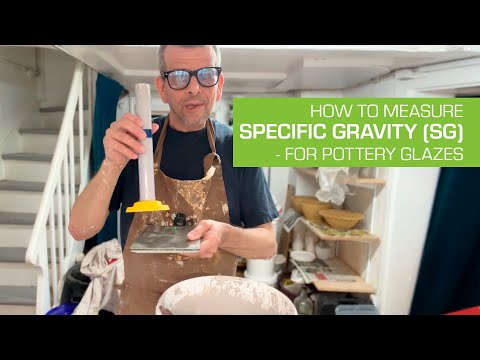 99. How to Measure Specific Gravity (SG) for Pottery Glazes