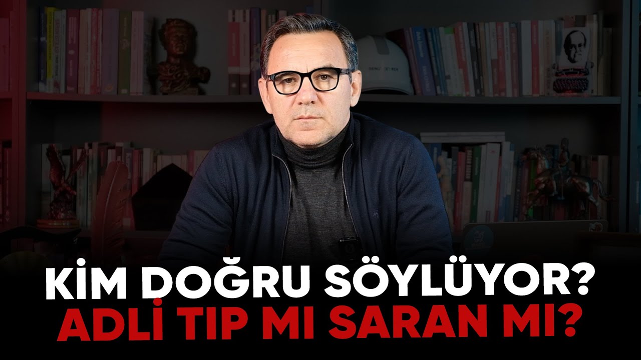 Deniz Zeyrek: "Kim doğru söylüyor? ADLİ TIP MI SARAN MI?"