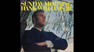 Wealth Won&#39;t Save Your Soul ~ Hank Williams, Jr.  (1969)