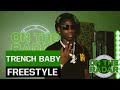 The Trench Baby On The Radar Freestyle Prod Drip4L Prodbysquare