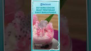 Es yang Cocok Buat Menu Buka Puasa, Ada Es Pisang Ijo yang Nikmat hingga Kolak yang Manis dan Segar!