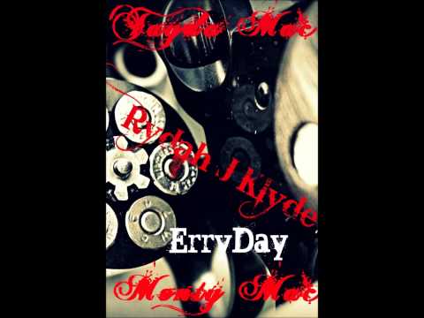 Tayda Mac, Rydah J Klyde, Monty Mac, ErryDay