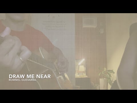 Thumbnail from Draw Me Near lyric video by Rommel Guevara