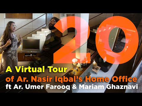 Virtual Openhouse 20 - Tour of Architect Nasir Iqbal's Home Office