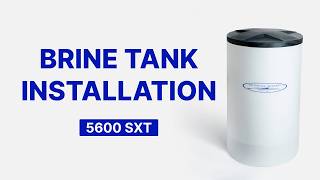 Fleck 5600SXT Water Softener Brine Tank Installation