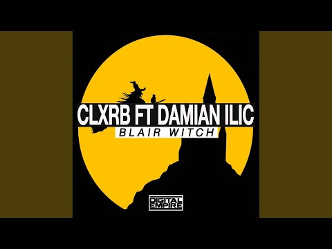 Blair Witch (Original Mix)