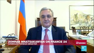 Interview of Zohrab Mnatsakanyan, Minister of Foreign Affairs of Armenia, to France 24