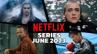 Best New Netflix Series Released in June 2023 | What's New on Netflix