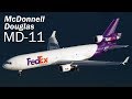 MD-11 - the McDonnell Douglas swan song