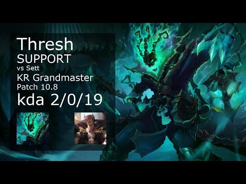 Thresh Support vs Sett - KR Grandmaster 2/0/19 Patch 10.8 Gameplay // [롤] 쓰레쉬 vs 세트 서폿