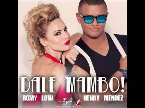 Romy Low Feat. Henry Mendez - Dale Mambo EXTRENA @ RADIO LIDER GALICIA