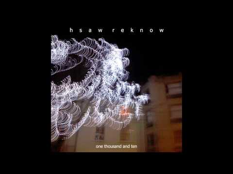 Hsaw Reknow - Untitled