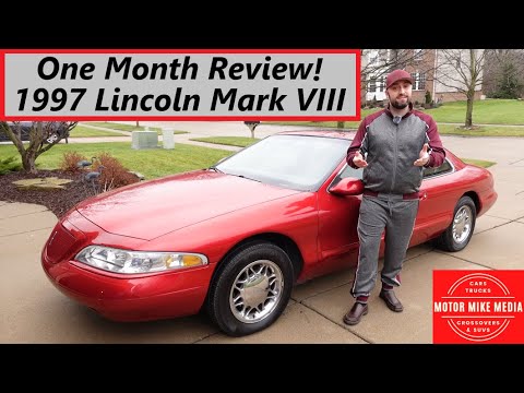 One Month Review - 1997 Lincoln Mark VIII LSC