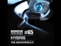 Hybris - Gravitron - Dispatch 065 - OUT NOW 