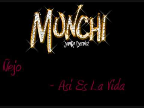 Ñejo - Asi Es La Vida