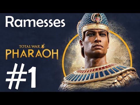 Total War: Pharaon ~ Ramesses  Campaign  ~ Ep. #1