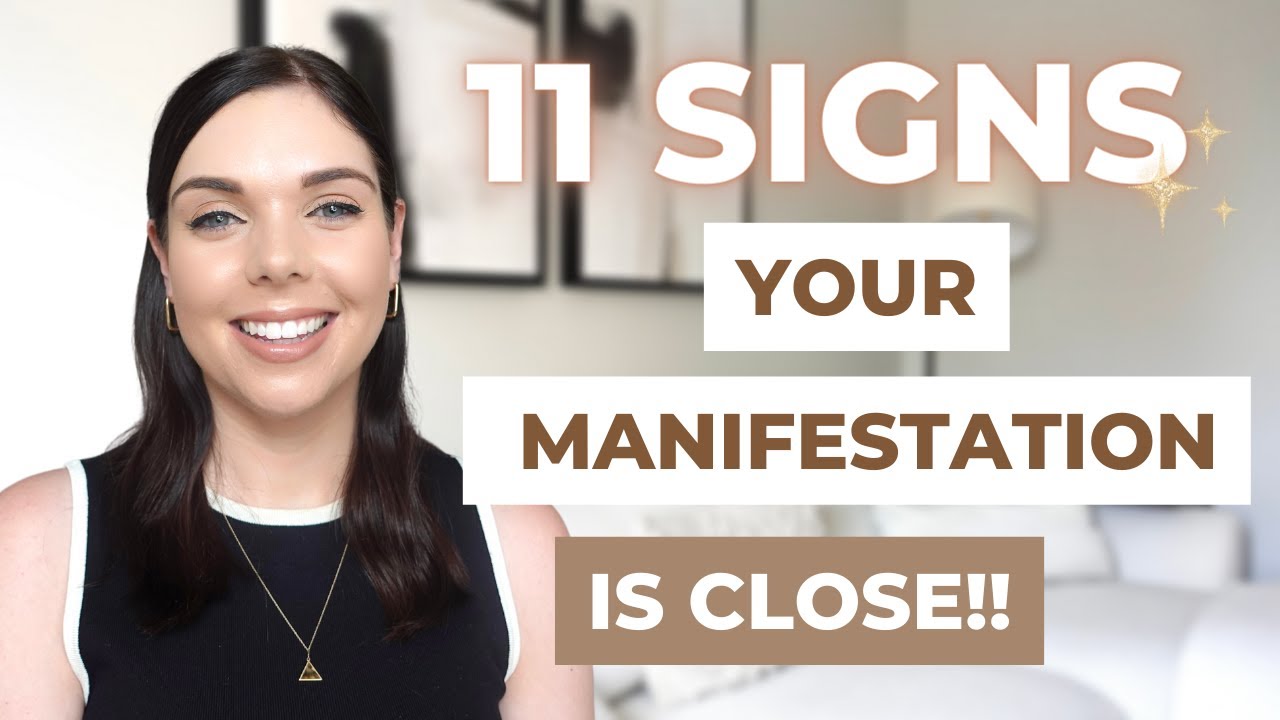 11 SIGNS YOUR MANIFESTATION IS COMING | Law of Attraction