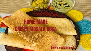 HOME MADE CRISPY MASALA DOSA |HOW TO MAKE MASALA DOSA AND COCONUT CHUTNEY ||