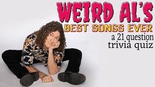 WEIRD AL&#39;s BEST SONGS EVER - 21 question TRIVIA QUIZ ( ROAD TRIpVIA Episode 870 )