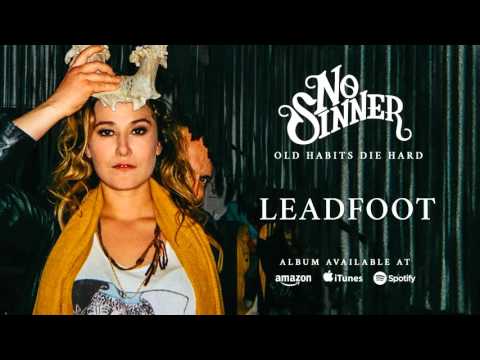 No Sinner - Leadfoot (Old Habits Die Hard) 2016
