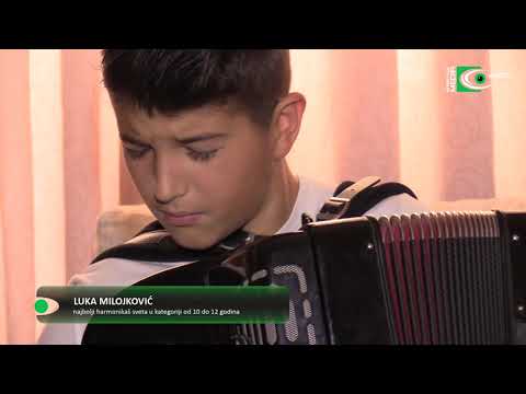 LUKA MILOJKOVIĆ: Prva harmonika sveta