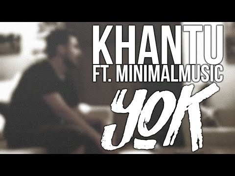 Khantu ft. minimalmusic - YOK (Official Video 2017)