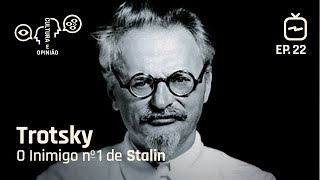Trotsky, o inimigo Nº 1 de Stalin
