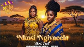 Download lagu Nkosi Ngyacela  ' Makhadzi x Master KG x Nkosazana Daughter & Kharishma | Trending Amapiano mp3