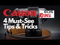 4 Must See Tips and Tricks on the Canon EOS Rebel!