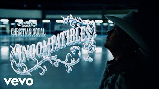 Christian Nodal - Incompatibles (Video Oficial)