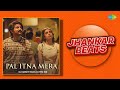 Pal Itna Mera Jhankar Beats Haripriya Dulquer Salmaan Sobhita Dhulipala Kurup