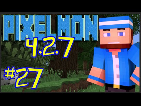 Pixelmon 4.2.7 Modded Survival - Episode 27 - Leveling the Pokemon! (Pixelmon Mod 4.2.7)