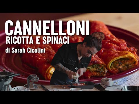 La ricetta dei cannelloni ricotta e spinaci come da tradizione | Sarah Cicolini