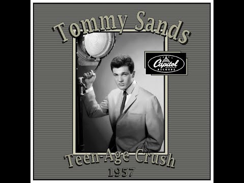 Tommy Sands - Teen-Age Crush (1957)