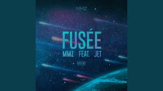 Fusée (feat. Jet)