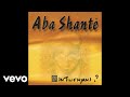Aba Shante - Intwenjani? (Official Audio)