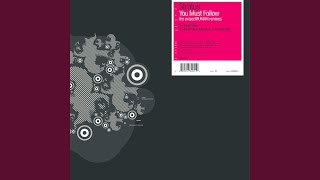 Download lagu You Must Follow (Dieselboy Kaos Remix) mp3 Download lagu You Must Follow (Dieselboy Kaos Remix) mp3