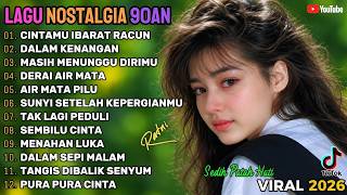 Download lagu π΅ Lagu Nostalgia 90an TerpopulerπΉ Paling Sedih β CINTAMU IBARAT RACUN | Full Album Lawas mp3 Download lagu π΅ Lagu Nostalgia 90an TerpopulerπΉ Paling Sedih β CINTAMU IBARAT RACUN | Full Album Lawas mp3