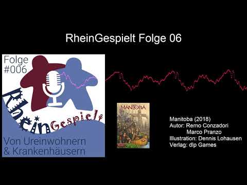RheinGespielt Episode 06 - Der Brettspiel Podcast - Von Ureinwohnern & Krankenhäusern