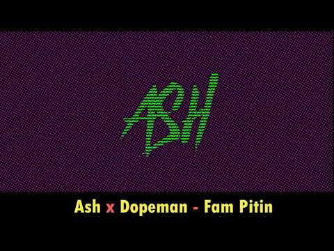 Ash X - Dopeman