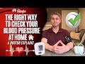 The Right Way to Check Your Blood Pressure at Home | A Doctor Explains