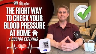 The Right Way to Check Your Blood Pressure at Home | A Doctor Explains
