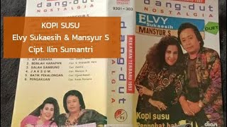 Download lagu KOPI SUSU - Elvy Sukaesih & Mansyur S mp3 Download lagu KOPI SUSU - Elvy Sukaesih & Mansyur S mp3