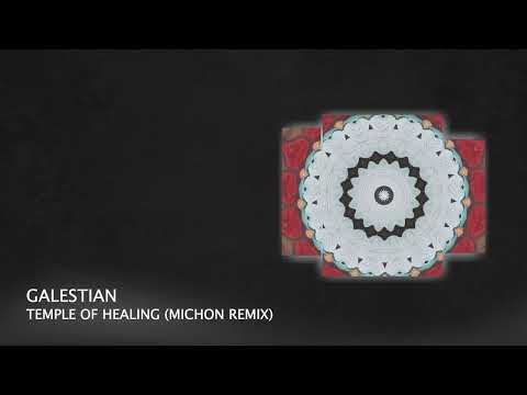 PREMIERE: Galestian - Temple of Healing (Michon Remix) [Afro House 2022]