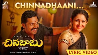 Chinna Babu - Chinnadhaani Lyric | Karthi, Sayyeshaa | D