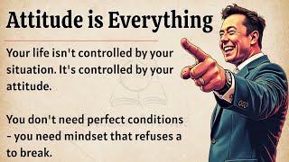 Attitude is Everything 🔥 || Graded Reader || Improve Your English Fluency Everyday ✅