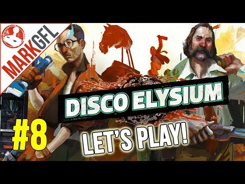 Let's Play Disco Elysium - Chaotic Detective RPG - Part 8